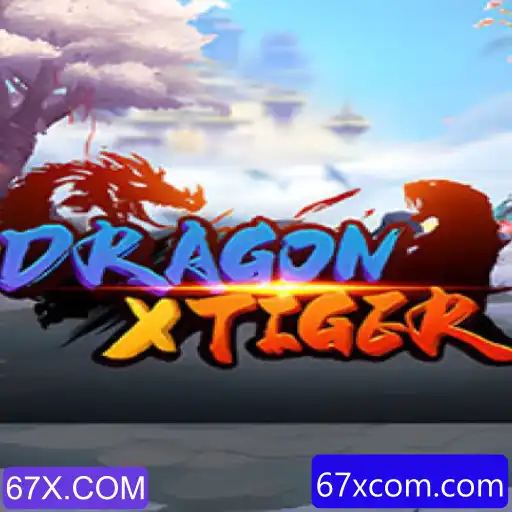 DragonXTiger: Uma Experiência de Jogo Única e Empolgante no 67X.COM